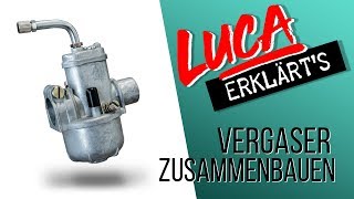 Luca erklärts Rassig den Vergaser zusammenbauen  mofakultch [upl. by Briant]