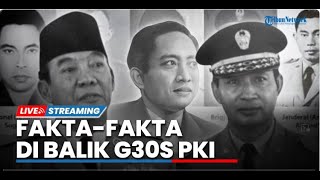 🔴Faktafakta di Balik Peristiwa G30SPKI Berakhirnya Soekarno dan Bangkitnya Era Soeharto [upl. by Ettennad418]