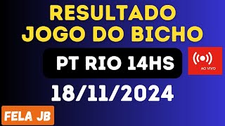 Resultado jogo do bicho ao vivo  PT RIO LOOK 1420 18112024 [upl. by Ahsets]