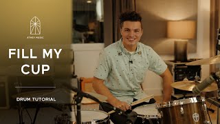 Fill My Cup  Drums Tutorial  ATHEY MUSIC [upl. by Canute94]