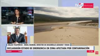 Ministro Angel Manero anunció medidas frente a la contaminación en el río Tambo  Tv Perú  210724 [upl. by Dorise]