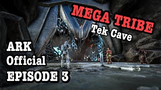 ARK ASCENDED BALLLBAGS MEGA TRIBE EP 3 Alpha AscensionTek cave [upl. by Kcered]