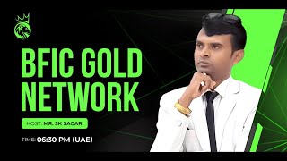 BFIC Gold Network Live Session  28th Jan  Mr SK Sagar [upl. by Elyac]