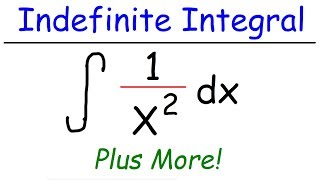 Indefinite Integral of 1x2 [upl. by Atreb208]