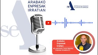 Arabako Enpresak Irratian Txema Miguélez Audio [upl. by Ozen677]