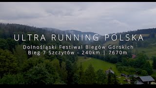 Ultra Running Polska odc2  Dolnośląski Festiwal Biegów Górskich DFBG Bieg 7 Szczytów 240km [upl. by Walling]