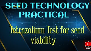 Tetrazolium Test for seed viability [upl. by Wallack]