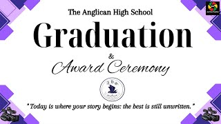 The Anglican High School GRADUATION amp Award Ceremony Class of 2024 [upl. by Ecille]