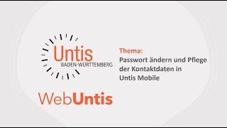 WebUntis Passwort ändern und Kontaktdatenpflege in Untis Mobile [upl. by Vassily]