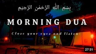 BEAUTIFUL MORNING DUA  For Protection Blessings Rizq  Tasbih  full  Omar Hisham [upl. by Dianthe570]