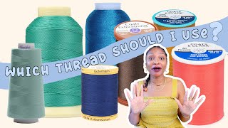 6 Types of THREAD  The Right Thread for your Sewing Project [upl. by Legnaesoj389]