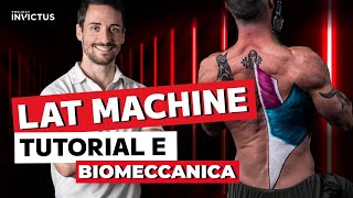 LAT MACHINE muscoli e biomeccanica [upl. by Nnywg335]