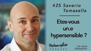 25 Saverio Tomasella  Etesvous une hypersensible [upl. by Scrivens267]