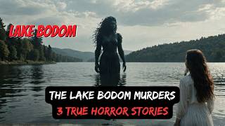 The Lake Bodom Murders  True Horror Stories [upl. by Diarmid221]