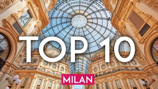 TOP 10 Things to do in MILAN Italy [upl. by Nidak]