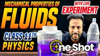 Mechanical Properties of Fluid One Shot with Live Experiment  Class 11 Physics NCERT Ashu Sir [upl. by Yr]