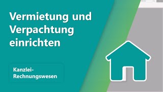 Lösung Vermietung und Verpachtung im Rahmen der Jahresübernahme mit Kontenrahmenwechsel einrichten [upl. by Grigson]