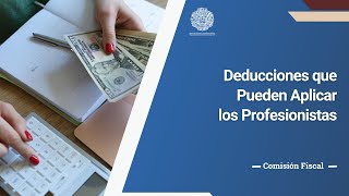 Deducciones que Pueden Aplicar los Profesionistas [upl. by Miki]