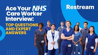 Stand Out in Your NHS Care Worker Interview Top Questions amp Answers Revealed [upl. by Moreville]