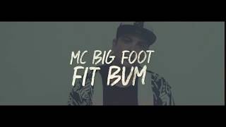 MC BIG FOOT FIT BUM  RAGA FUNK fitbum LYRIC VIDEO  Jean Dj Remix [upl. by Odnamra]