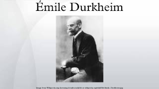 Émile Durkheim [upl. by Ruhtra]