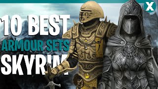 Skyrim Top 10 BEST Armour Sets of all Time [upl. by Bacchus]