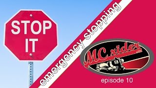 How to stop a motorcycle in an emergency  Episode 10 MCrider [upl. by Hnilym]