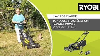 Tondeuse RY36LMX51A160 RYOBI®  L’avis de Claude [upl. by Darci]