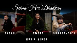 Sehmi Hai Dhadkan  zee music music video Produced by A creative hub amp Subhologno Multimedia [upl. by Kile]