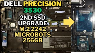 Dell Precision 3530 2nd SSD UPGRADE in WWAN SLOT MircoBots M2 SATA SSD 2242 Size 256GB [upl. by Gradey]