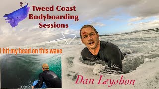 Head Clash Tweed Coast Bodyboarding Sessions Dan Leyshon [upl. by Scherman667]