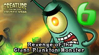 SpongeBob Creature from the Krusty Krab GBA  Part 6  Revenge of the Giant Plankton Monster 4K [upl. by Daniele294]