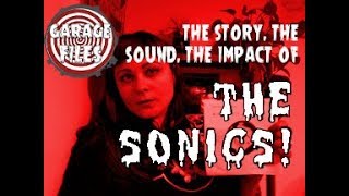 Garage rock super stars THE SONICS  Garage Files s1 e1 [upl. by Retrak506]