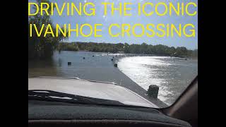 KUNUNURRA IVANHOE CROSSING CROSS OVER AND BACK [upl. by Yenreit]