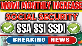 WOW SOCIAL SECURITY MONTHLY INCREASE FOR THESE SOCIAL SECURITY BENEFICIARIES SSA SSI SSDI [upl. by Diego493]