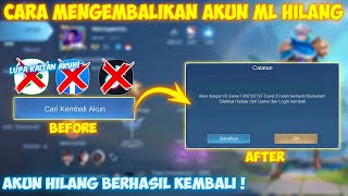 CARA MENGEMBALIKAN AKUN MOBILE LEGENDS YANG LUPA DIKAITKAN  AKUN ML HILANG BISA KEMBALI [upl. by Suruat]