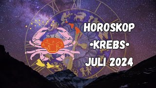 Horoskop  KREBS  Juli 2024  horoskop krebs sternzeichen astrologie [upl. by Euhsoj]