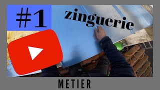 le métier de zingueur 1 [upl. by Zsolway]