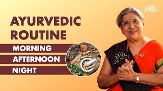 Daily Routine As Per Ayurveda  Ayurvedic Daily Routine For MindBody Wellbeing  Dr Hansaji [upl. by Lorrayne]