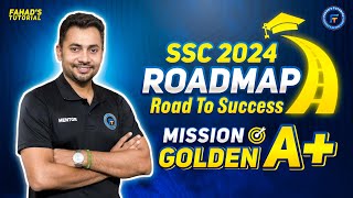 SSC 2024 Roadmap  Road to Success  Mission Golden A  Routine  Fahad Sir [upl. by Levey]