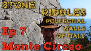 Monte Circeo  Polygonal Walls of Italy  Ep 7 of 14 [upl. by Arno]