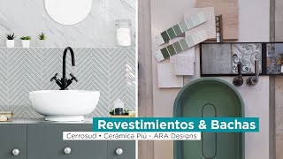 Ambientaciones amp Diseño Nuevos diseños en revestimiento de Cerámica Piú Bachas ARA Designs [upl. by Yelsnit]