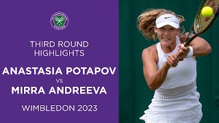 Anastasia Potapova vs Mirra Andreeva  Third Round Highlights  Wimbledon 2023 [upl. by Mcclain971]