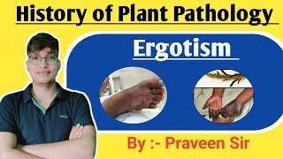 History of Plant Pathology ll Lecture  04 [upl. by Calvinna]