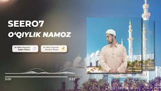 Seero7  Oqiylik Namoz Official Audio [upl. by Ecitnerp97]