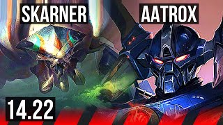 SKARNER vs AATROX TOP  NA Challenger  1422 [upl. by Monsour413]