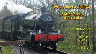 West Somerset Railway Spring Gala Part 3 [upl. by Ynavoeg]