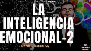 LA INTELIGENCIA EMOCIONAL Daniel Goleman Desarrollo humano  Salvador Mingo  Análisis Libros  2 [upl. by Nylecaj]