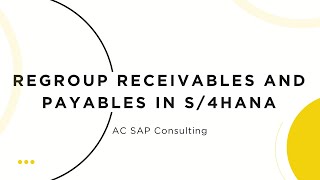 Regroup of Receivables and Payables  FAGLF101  AC SAP Consulting [upl. by Nojram]