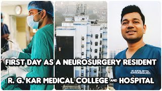 First Day As A Neurosurgery Resident  PDT   R G Kar Medical College amp Hospital neurosurgeon [upl. by Nahtan]